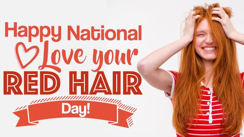 Embrace that lovely red hue of yours! Happy National Love your red hair day